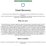 Trust Recovery - Crypto Recovery. Cryptocurrency Recovery. Bitcoin Recovery. Monero Recovery. Ethereum         Recovery. BTC Recovery. XMR Recovery. ETH Recovery.